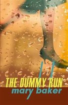 The Dummy Run