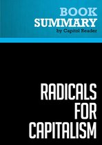 Summary: Radicals for Capitalism