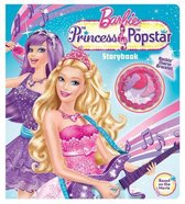 The Barbie(tm) the Princess & the Popstar Storybook