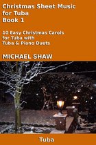 Christmas Sheet Music For Brass Instruments 6 - Christmas Sheet Music for Tuba - Book 1