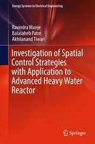 Energy Systems in Electrical Engineering - Investigation of Spatial Control Strategies with Application to Advanced Heavy Water Reactor