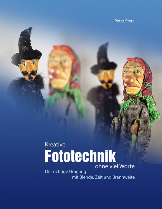Kreative Fototechnik ohne viel Worte - cover