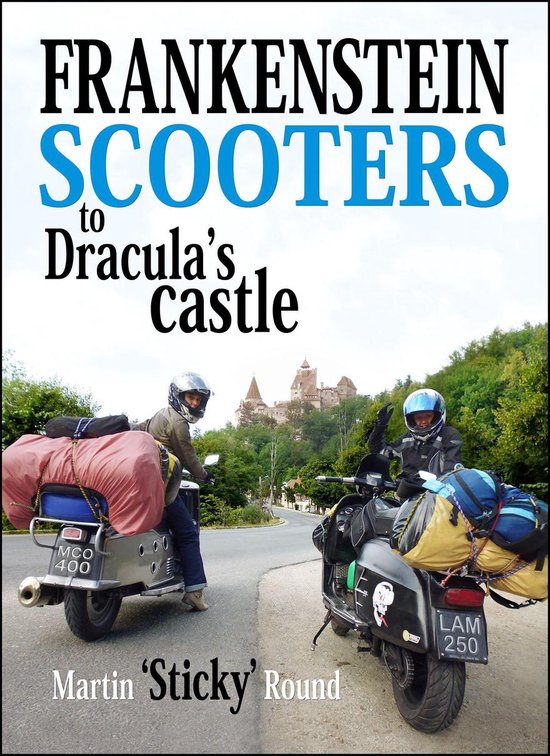 Frankenstein Scooters to Dracula's Castle - cover