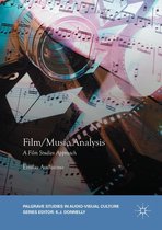 Palgrave Studies in Audio-Visual Culture - Film/Music Analysis