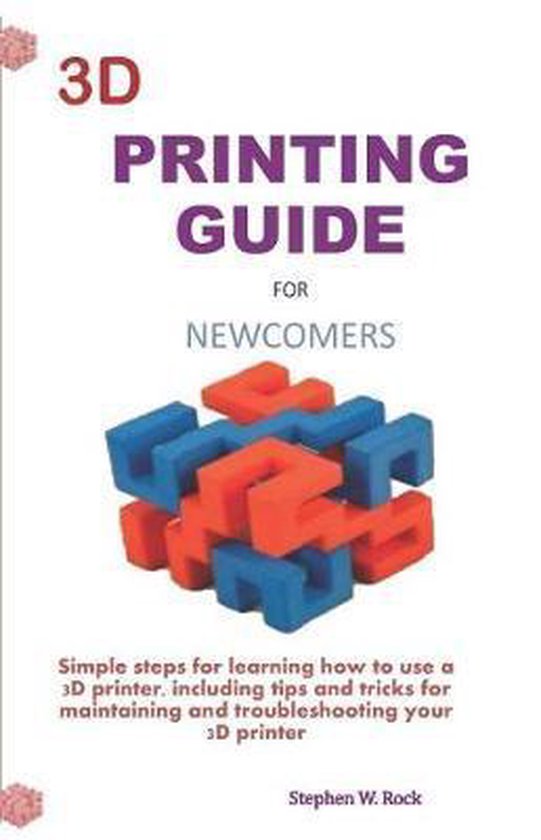 3D Printing Guide for Newcomers - cover