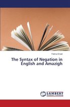 The Syntax of Negation in English and Amazigh