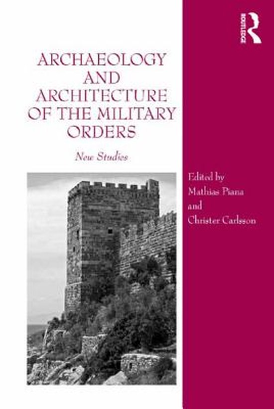 Archaeology and Architecture of the Military Orders - cover