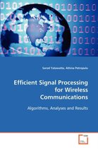 Efficient Signal Processing for Wireless Communications