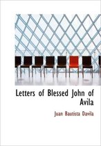 Letters of Blessed John of Avila