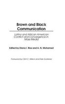 Brown and Black Communication
