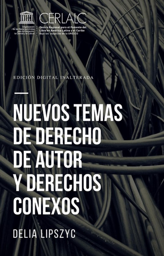 Nuevos temas de derecho de autor y derechos conexos - cover