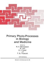 Primary Photo-Processes in Biology and Medicine