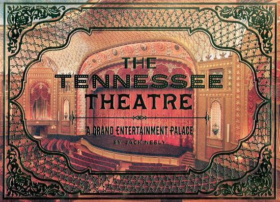 The Tennessee Theatre - cover