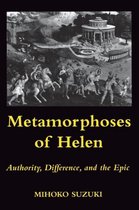 Metamorphoses Of Helen