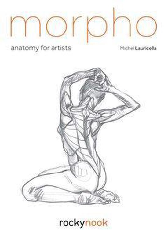 Morpho: Anatomy for Artists - Morpho (ebook), Michel Lauricella