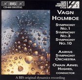 Vagn Holmboe: Symphonies Nos. 1, 3, 10