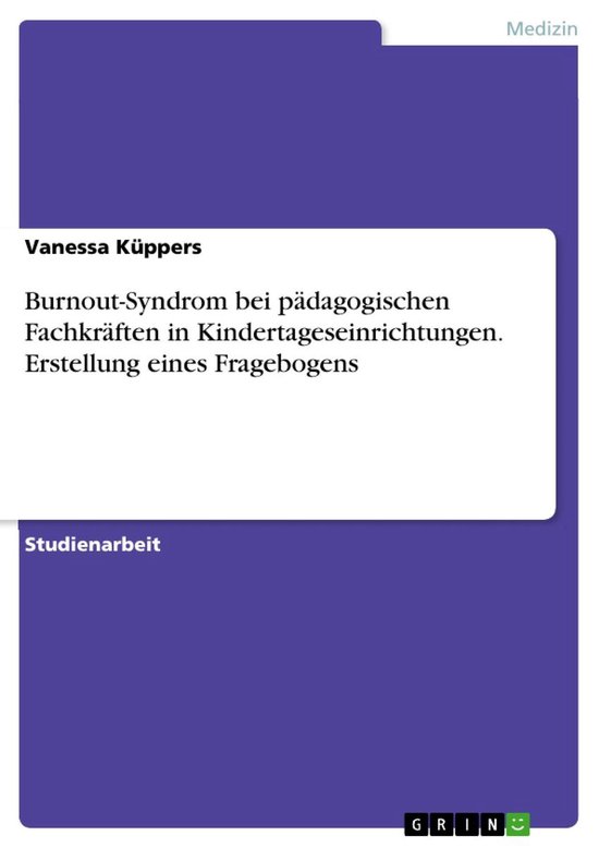 Burnout-Syndrom bei pädagogischen Fachkräften in Kindertag ... - cover