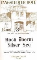 Hoch überm Silser See