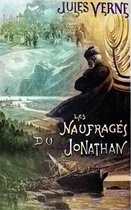 Oeuvres de Jules Verne - Les Naufragés du « Jonathan »