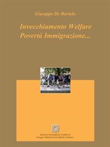 Demografia 2 - Invecchiamento Welfare Povertà Immigrazione...