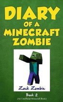 Diary of a Minecraft Zombie Book 2