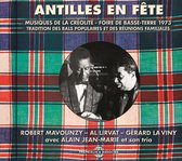 Robert Mavounzy & Al Lirvat - Antilles En Fete (Musiques De La Creolite - Foire (CD)