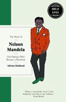 The Story of Nelson Mandela