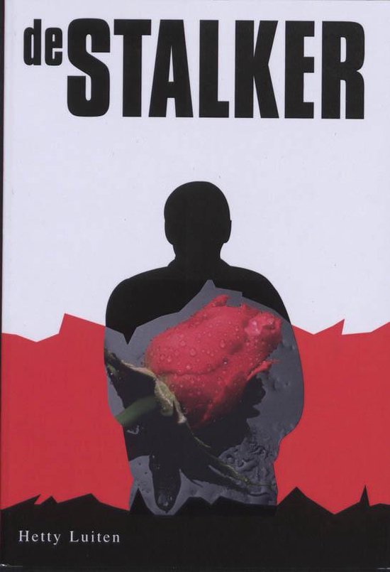 Cover van het boek 'De stalker' van Hetty Luiten