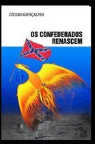 OS Confederados Renascem