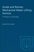 Greek and Roman Mechanical Water-Lifting Devices