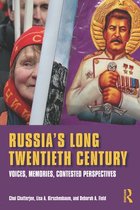 Russia's Long Twentieth Century