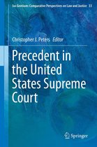 Ius Gentium: Comparative Perspectives on Law and Justice 33 - Precedent in the United States Supreme Court