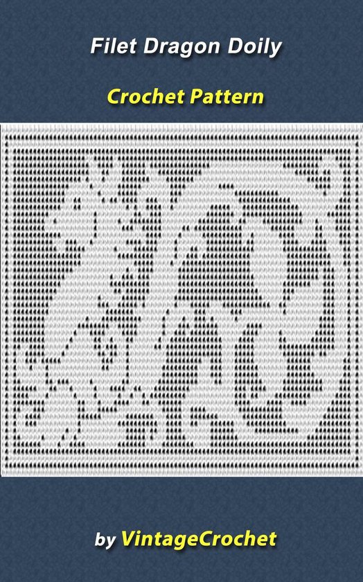 Filet Dragon Doily Vintage Crochet Pattern - cover