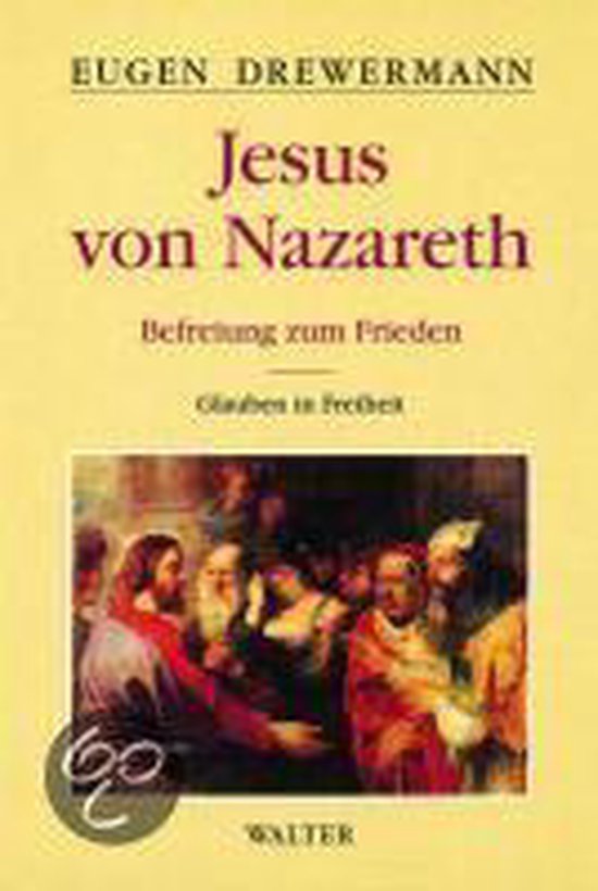 Boek kaft met "Jesus von Nazareth Befreiung zum Frieden" en een schilderij van Jezus met discipelen.