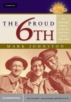 Australian Army History Series - The Proud 6th
