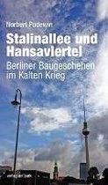Podewin, N: Stalinallee und Hansaviertel