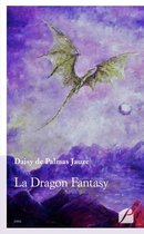 Essai - La Dragon Fantasy