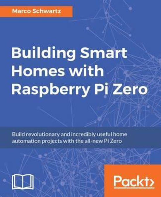 Building Smart Homes with Raspberry Pi Zero - cover