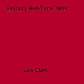 Savoury Bed-Time Tales