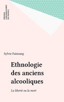 Ethnologie des anciens alcooliques