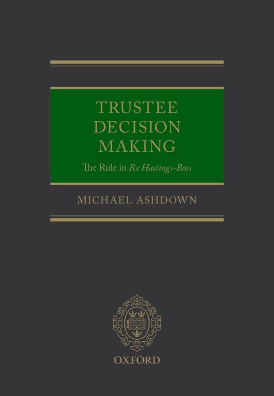 Trustee Decision Making: The Rule in Re Hastings-Bass - cover