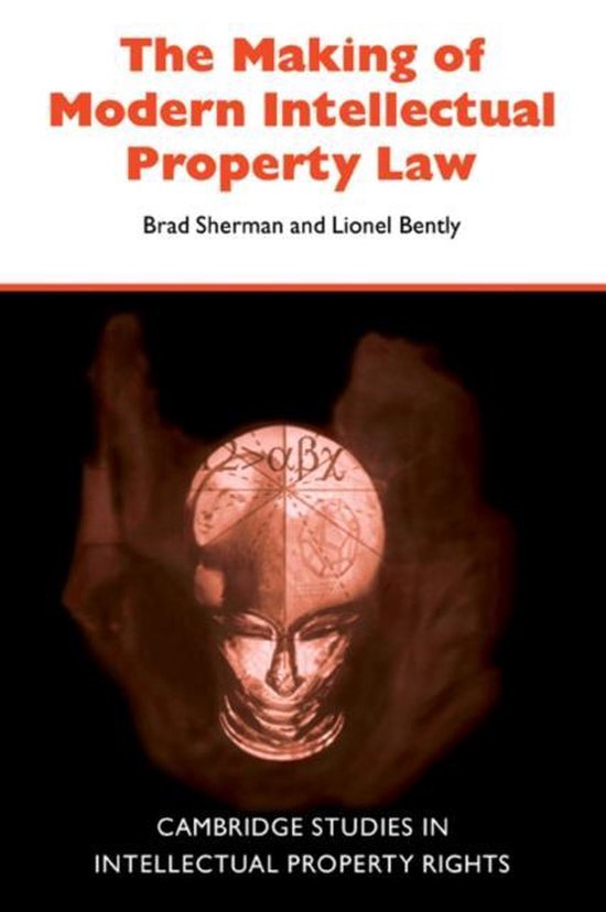 Making Of Modern Intellectual Property Law - cover