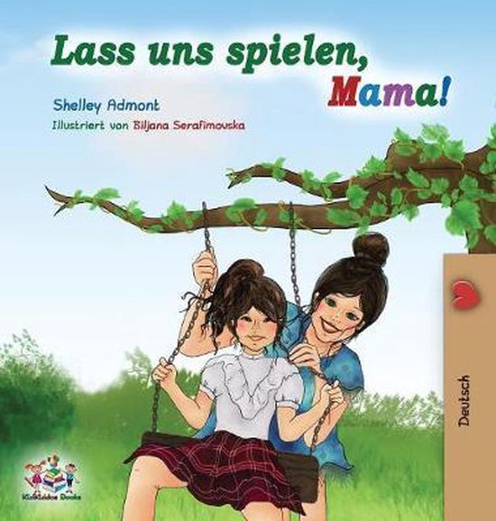 German Bedtime Collection- Lass uns spielen, Mama!