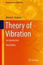 Mechanical Engineering Series - Theory of Vibration
