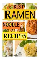 Best Ramen Noodle Recipes