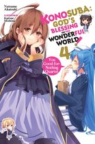 Konosuba (light novel) 4 - Konosuba: God's Blessing on This Wonderful World!, Vol. 4 (light novel)