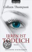 Irren ist tödlich