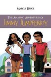 THE Amazing Adventures of Jimmy Jumpferjoy