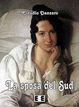 Grande e piccola storia 5 - La sposa del Sud