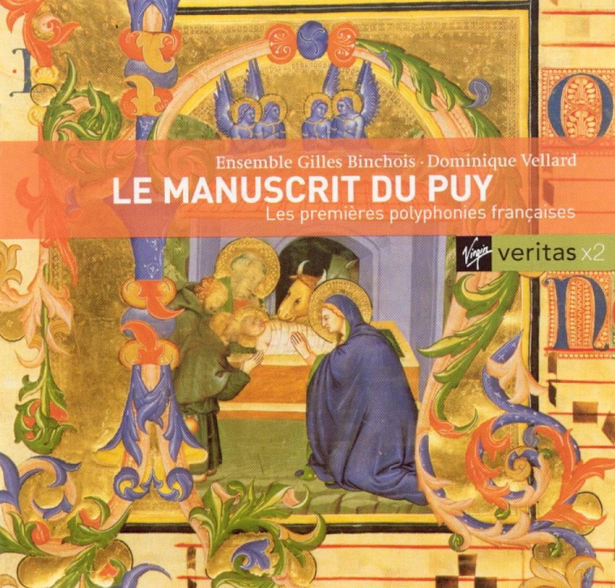 Le Manuscrit du Puy / Dominique Vellard, Ensemble Gilles Binchois